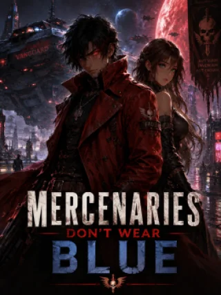 Mercenaries Don't Wear Blue